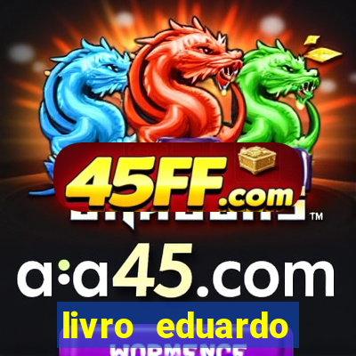 livro eduardo fortuna mercado financeiro